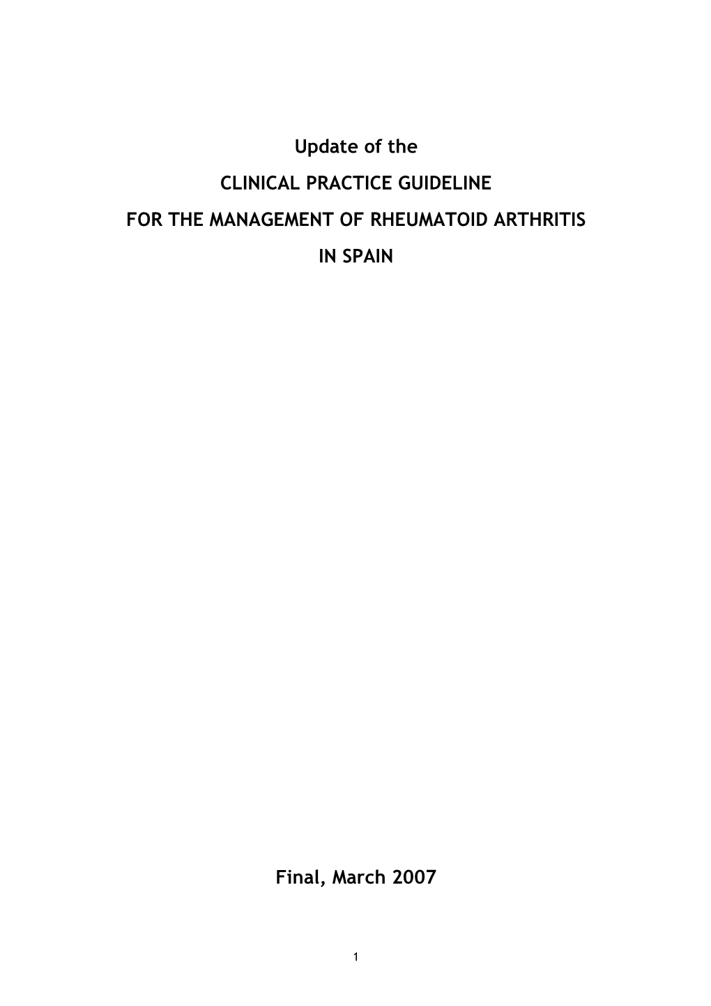 Update of the CLINICAL PRACTICE GUIDELINE for THE