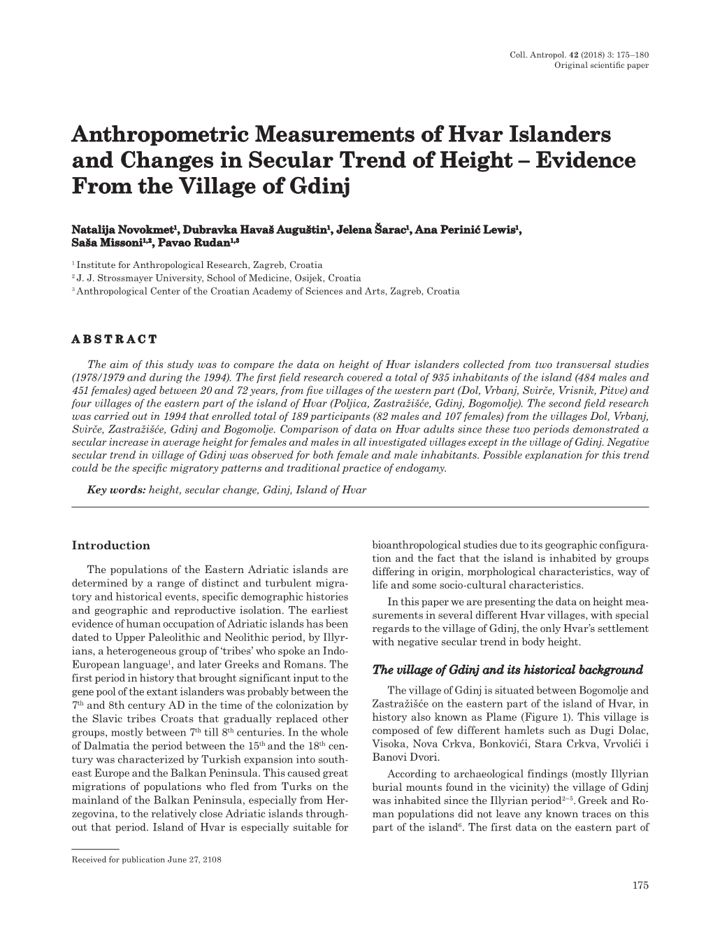 Anthropometric Measurements of Hvar Islanders and Changes in Secular Trend of Height – Evidence from the Village of Gdinj