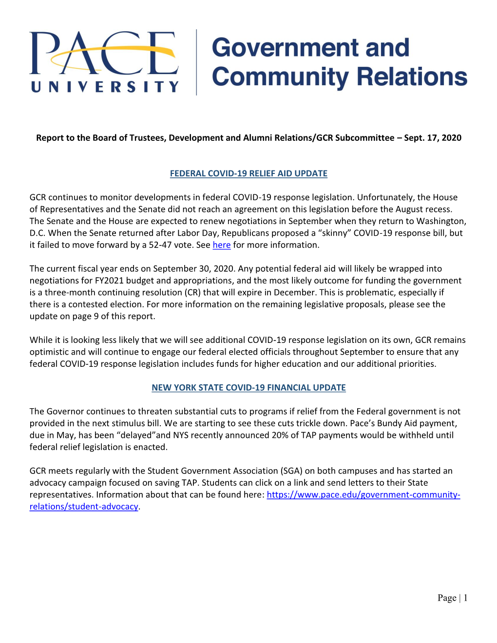 Page | 1 Report to the Board of Trustees, Development and Alumni Relations/GCR Subcommittee – Sept. 17, 2020 FEDERAL COVID-19