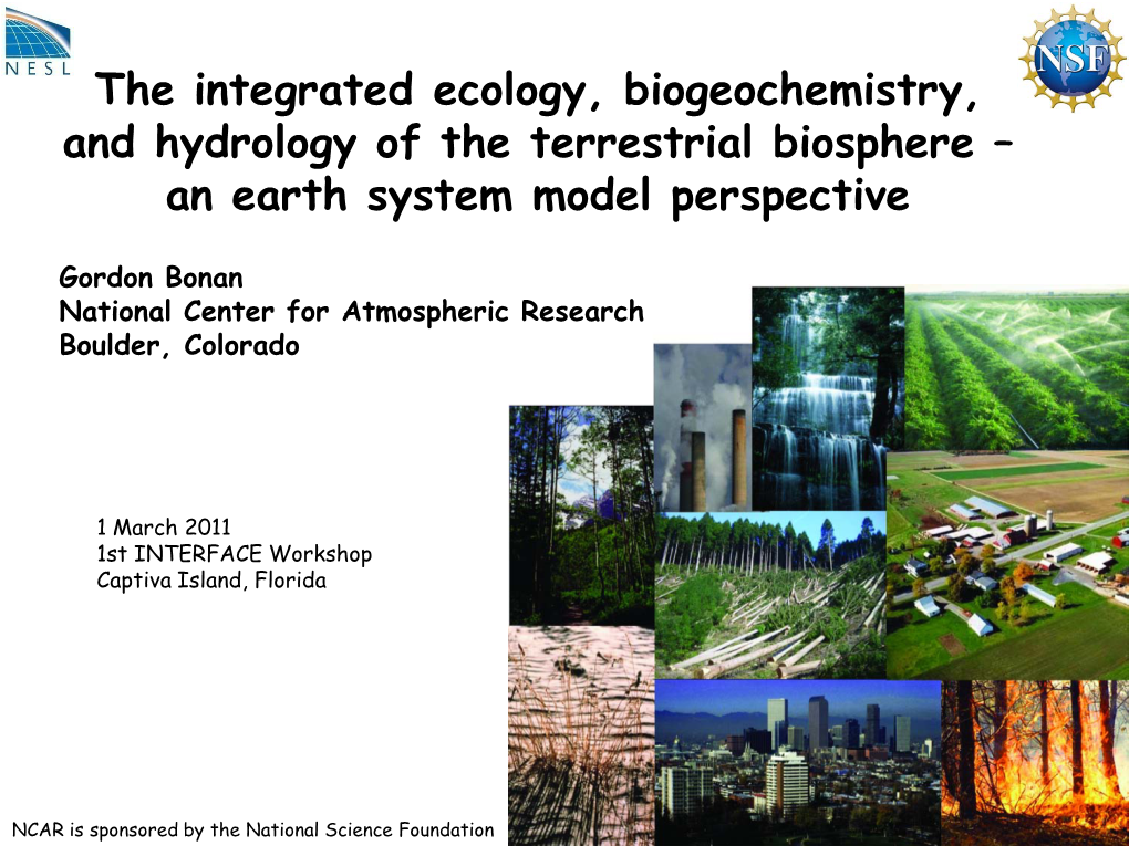 The Integrated Ecology, Biogeochemistry, and Hydrology of the Terrestrial Biosphere – an Earth System Model Perspective