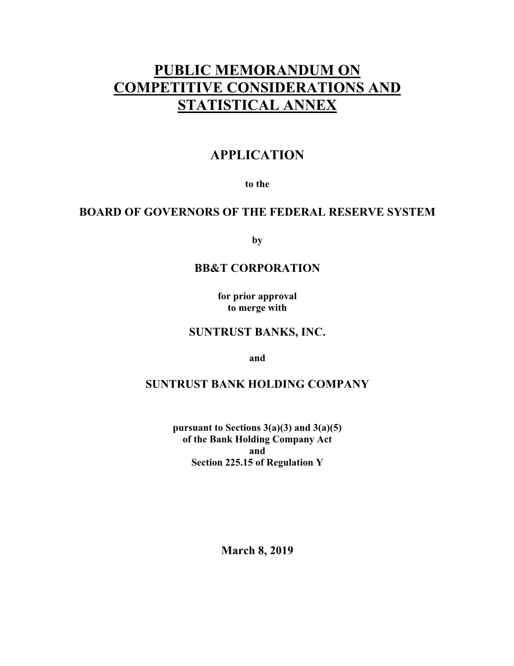 Public Memorandum on Competitive Considerations and Statistical Annex