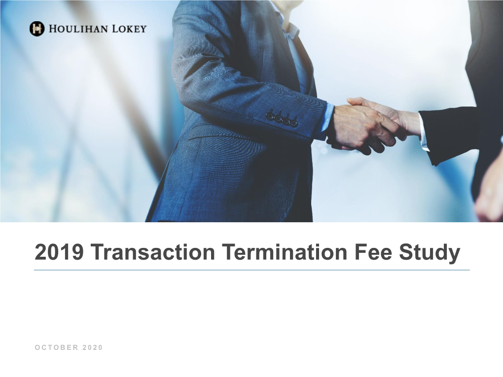 2019 Transaction Termination Fee Study