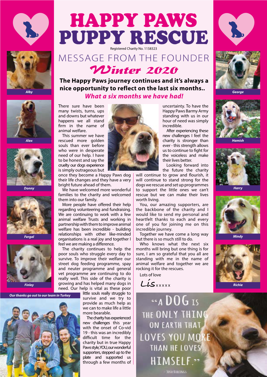 Winter 2020 the Happy Paws Journey Continues and It’S Always a Nice Opportunity to Reflect on the Last Six Months