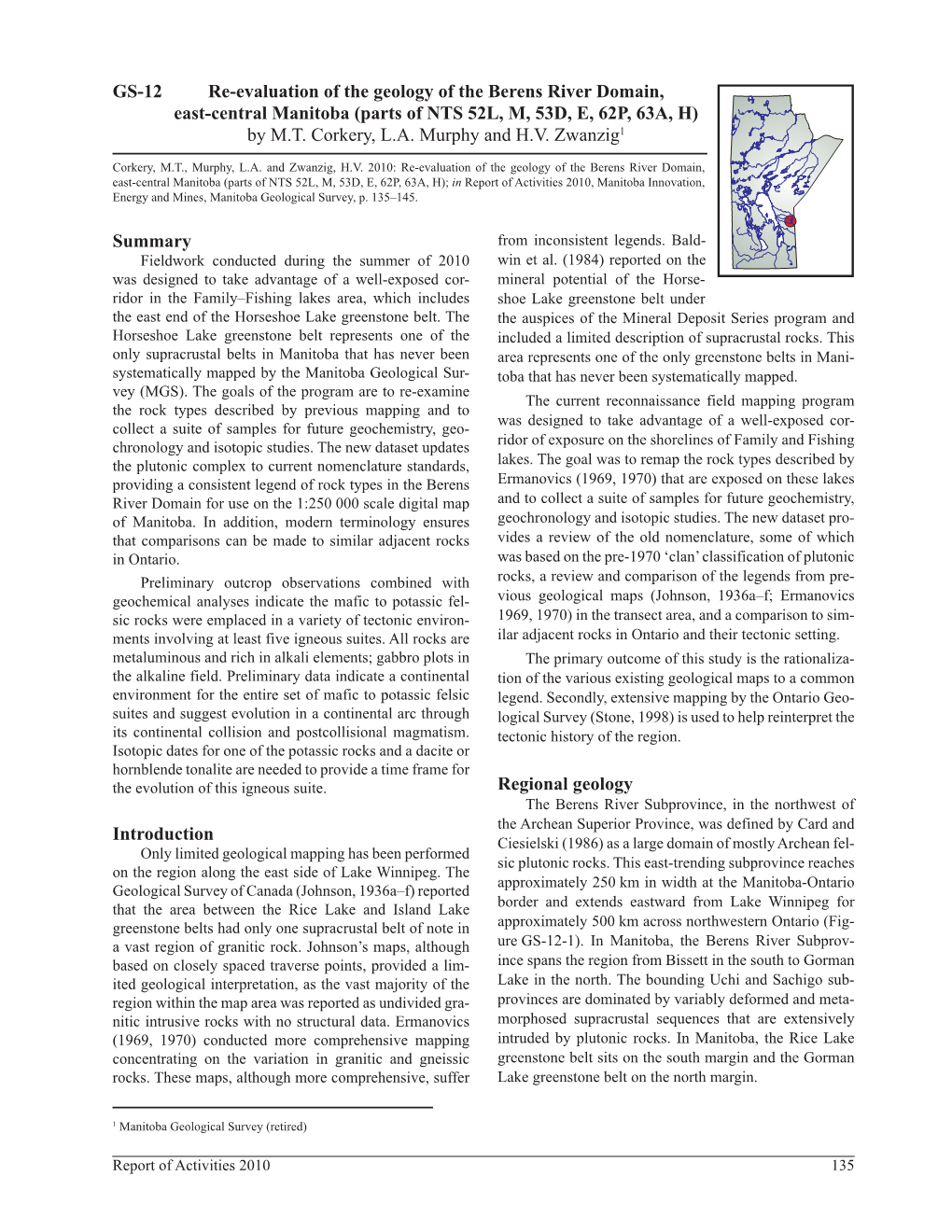 Re-Evaluation of the Geology of the Berens River Domain, East-Central Manitoba (Parts of NTS 52L, M, 53D, E, 62P, 63A, H) by M.T