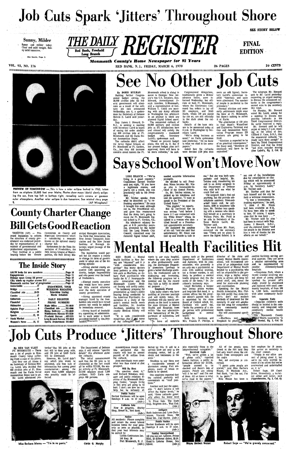 See No Other Job Cuts by DORIS KULMAN Monmouth School Is Slated to Congressional Delegations, Seem an Odd Figure), Secre- the Telegram Mr