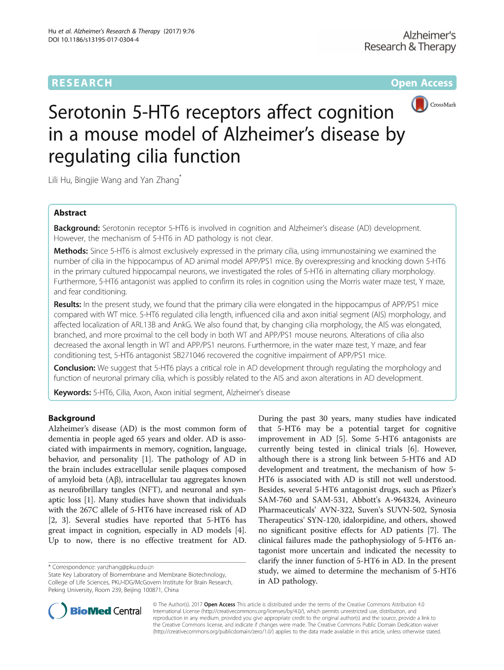 Serotonin 5-HT6 Receptors Affect Cognition in a Mouse Model of Alzheimer’S Disease by Regulating Cilia Function Lili Hu, Bingjie Wang and Yan Zhang*