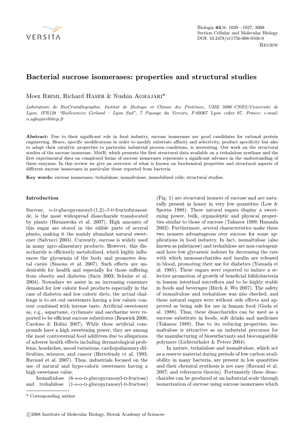 Bacterial Sucrose Isomerases: Properties and Structural Studies