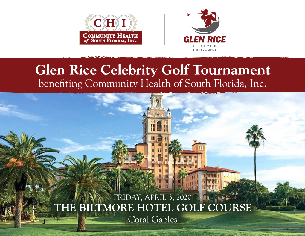 Glen Rice Celebrity Golf Tournament Benefiting Community Health of South Florida, Inc