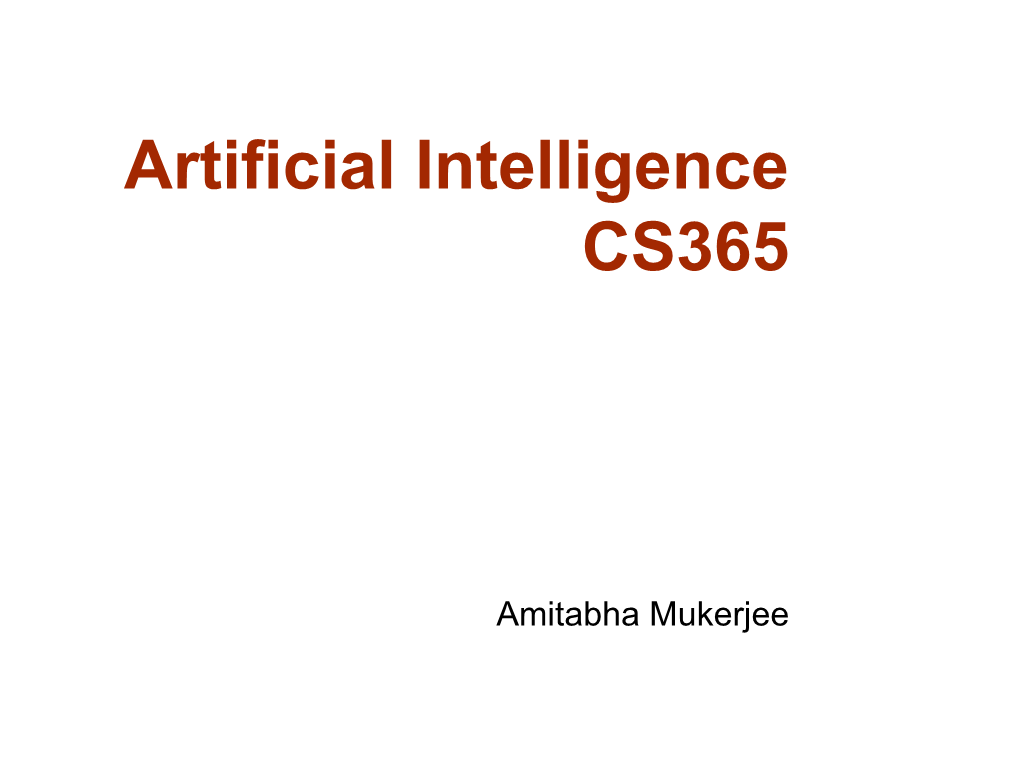 Artificial Intelligence CS365