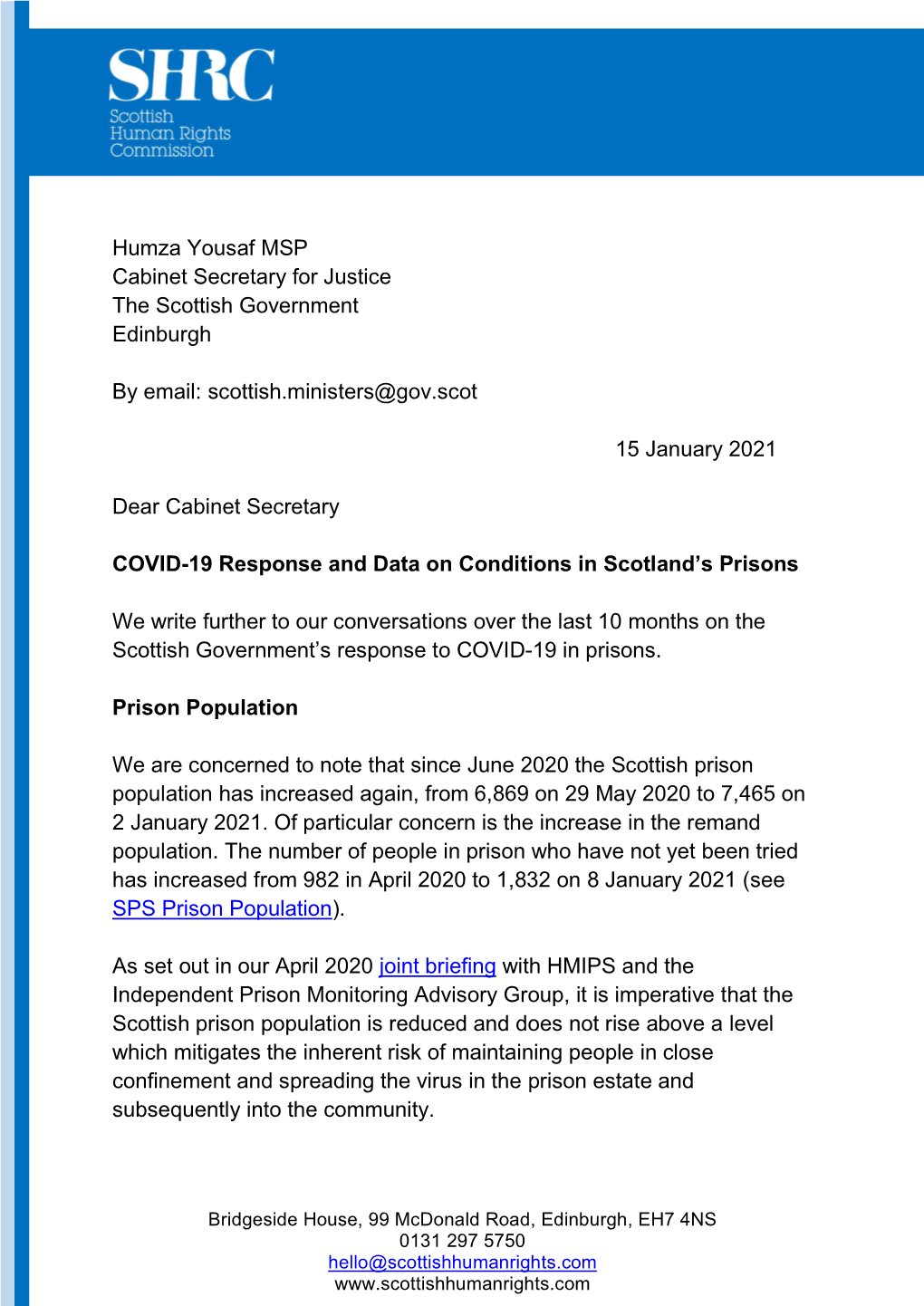 Humza Yousaf MSP Cabinet Secretary for Justice the Scottish Government Edinburgh by Email