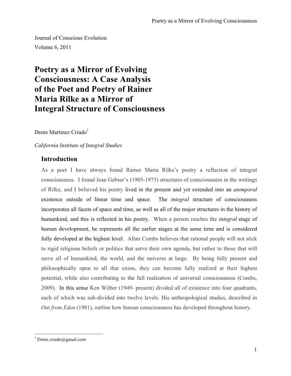 A Case Analysis of the Poet and Poetry of Rainer Maria Rilke As a Mirror of Integral Structure of Consciousness