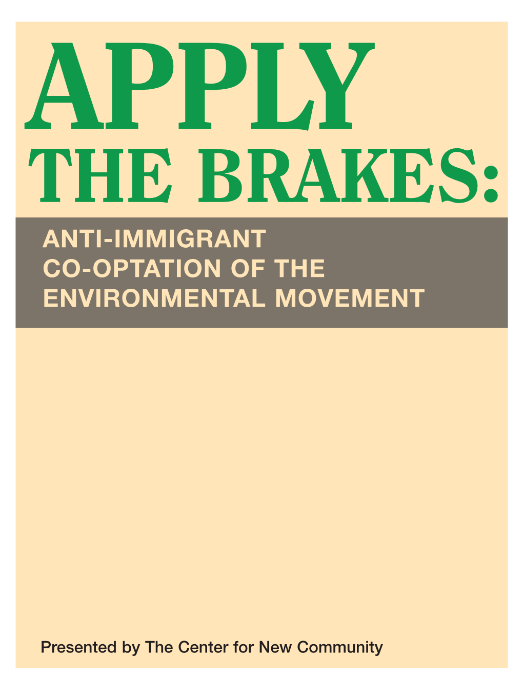 Anti-Immigrant Co-Optation of the Environmental Movement