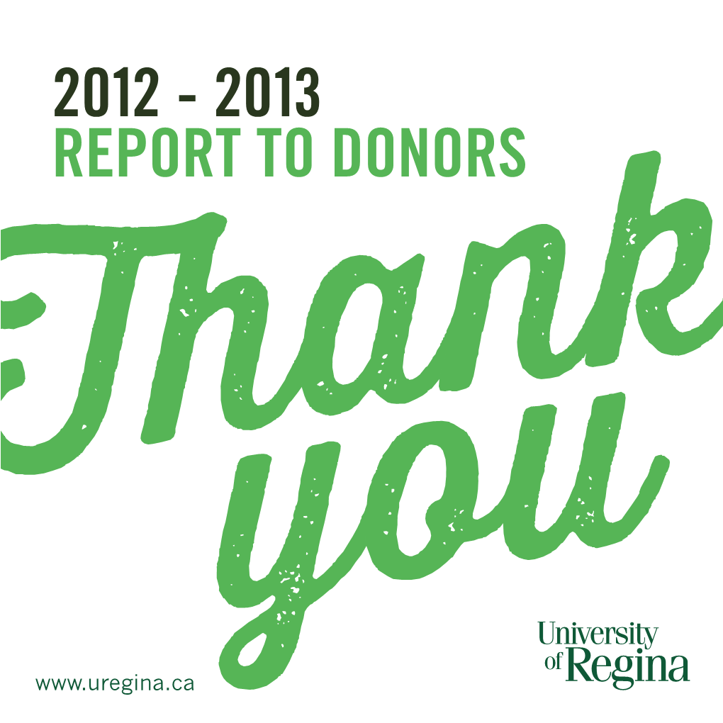 2012 - 2013 Report to Donors