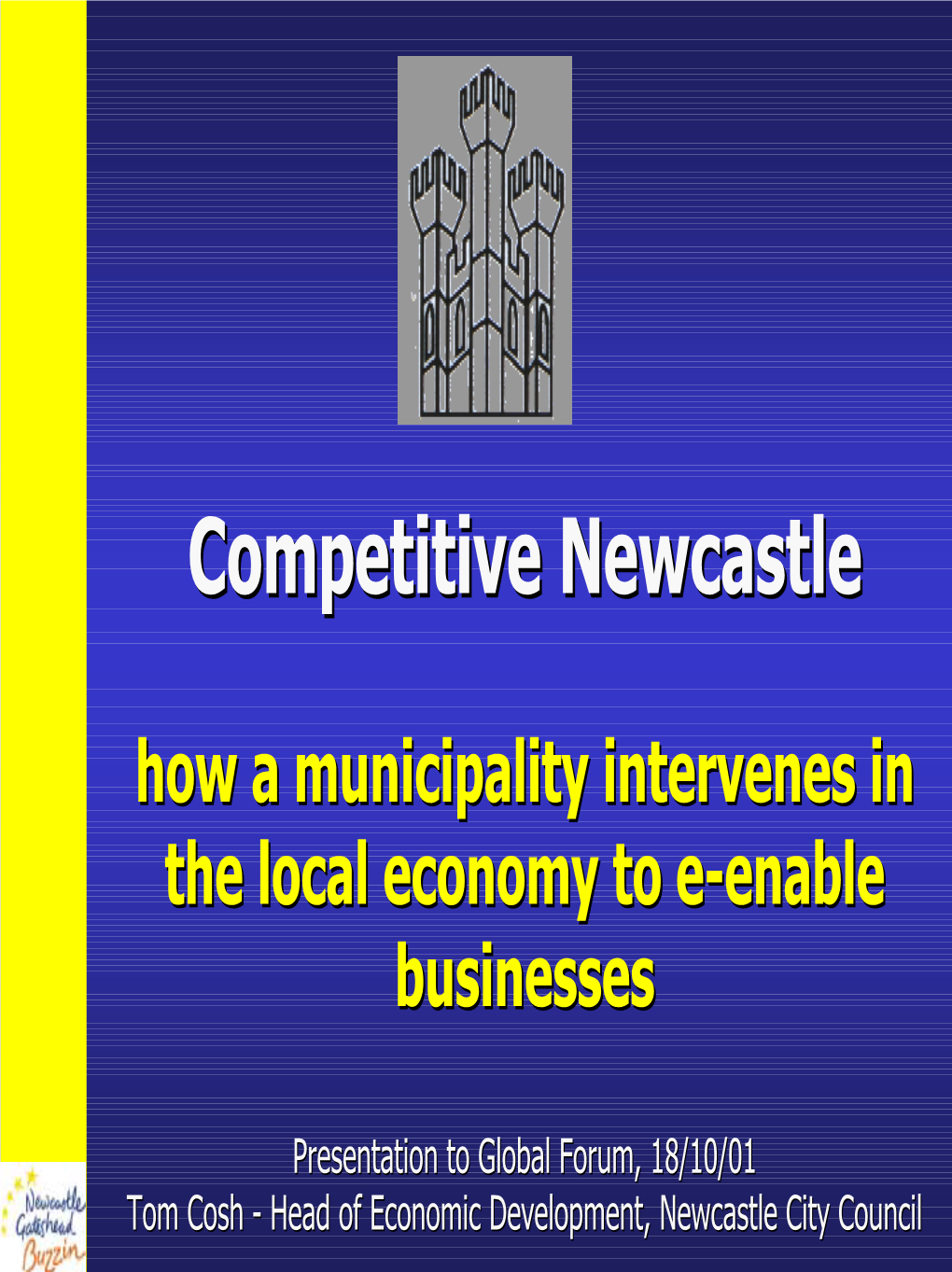 Competitive Newcastle
