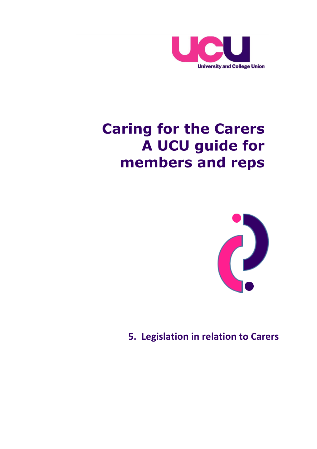 Legislation in Relation to Carers