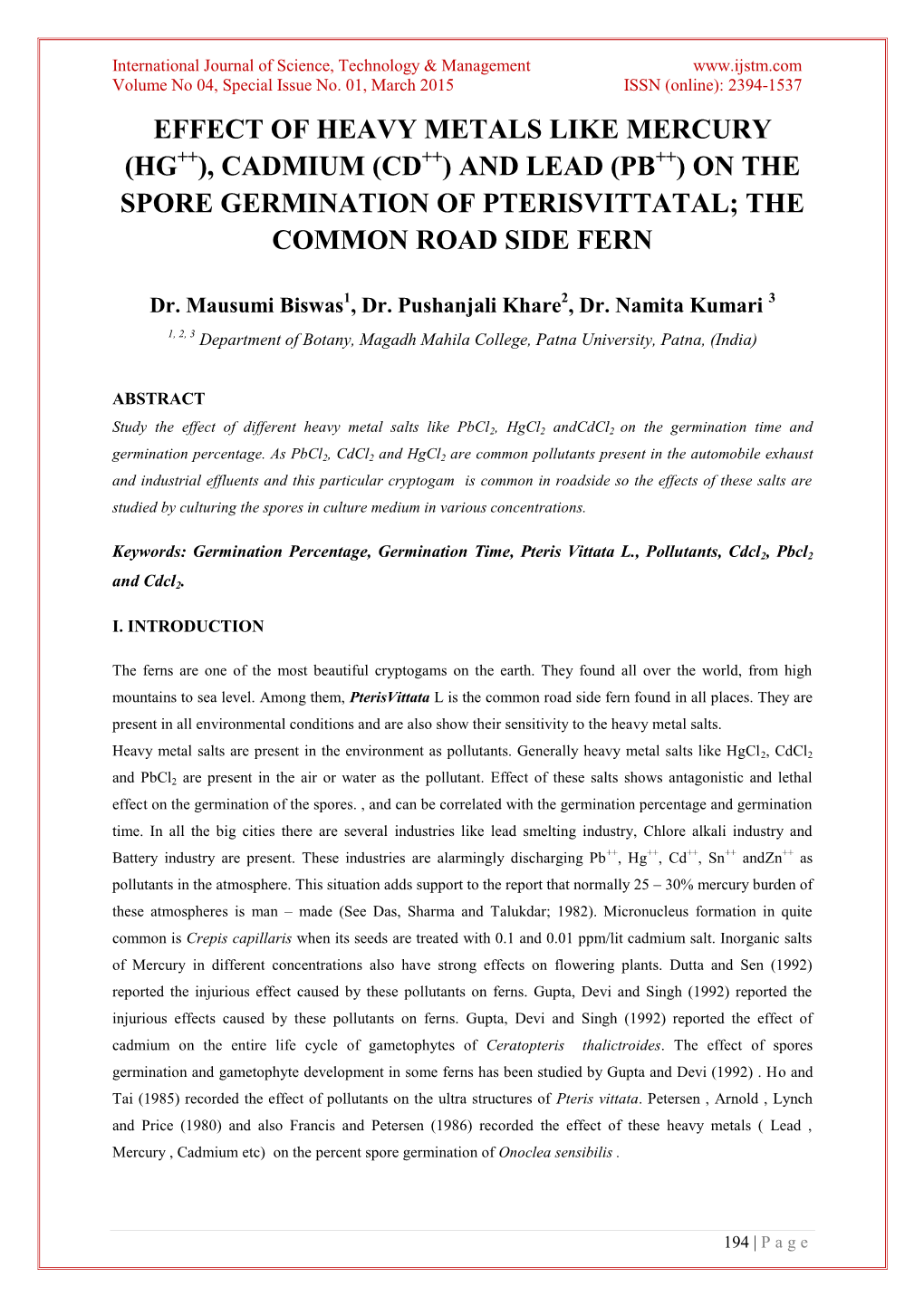 Effect of Heavy Metals Like Mercury (Hg++), Cadmium (Cd++) and Lead (Pb++) on the Spore Germination of Pterisvittatal; the Common Road Side Fern