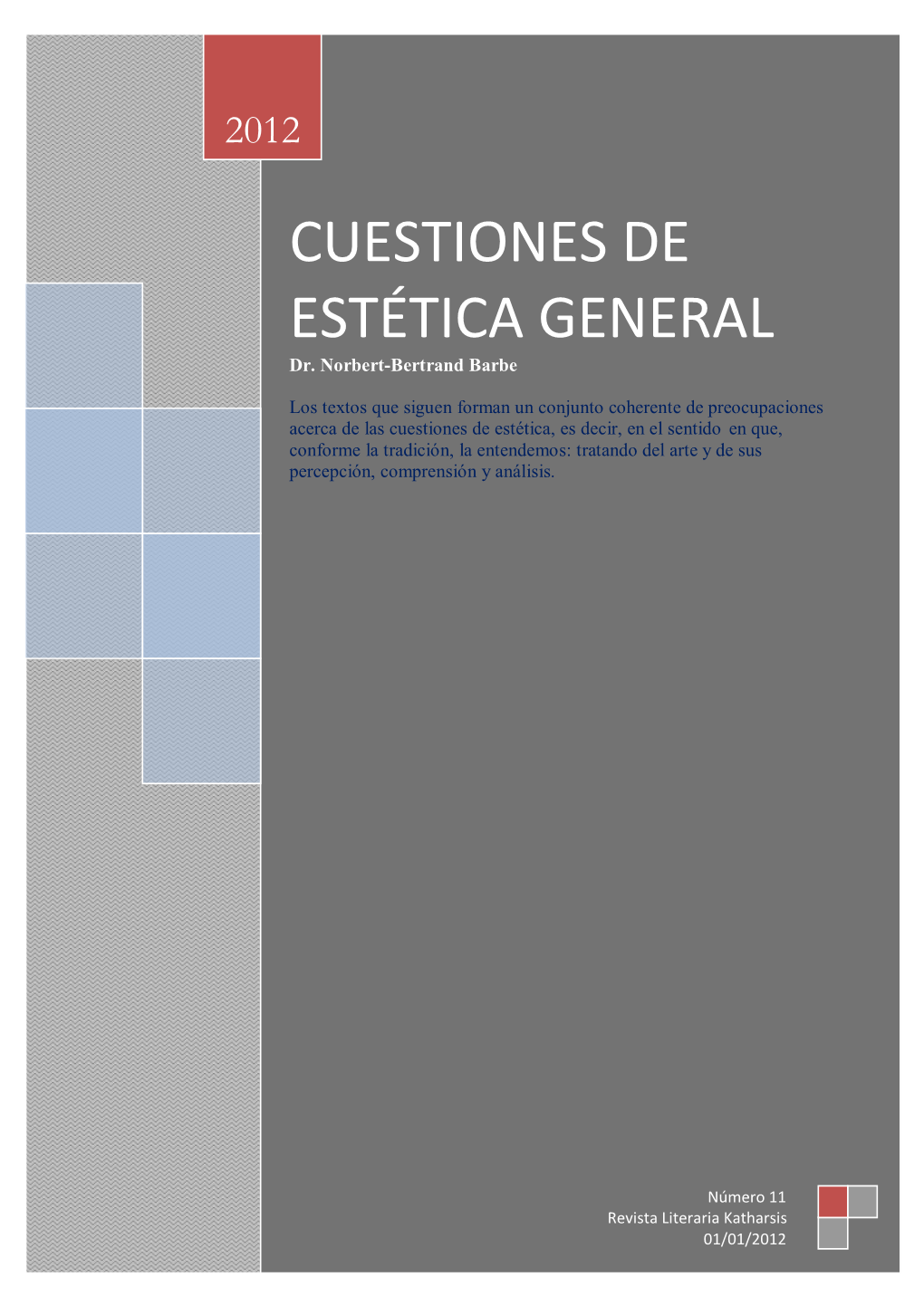CUESTIONES DE ESTÉTICA GENERAL Dr