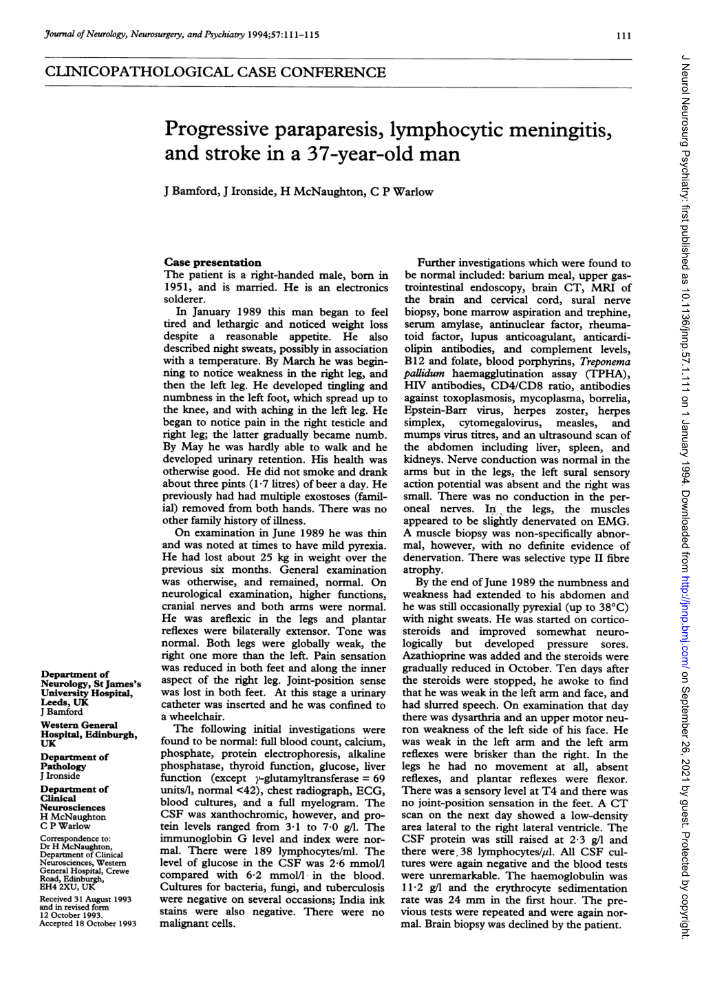 Progressive Paraparesis, Lymphocytic Meningitis, and Stroke in a 37-Year-Old Man