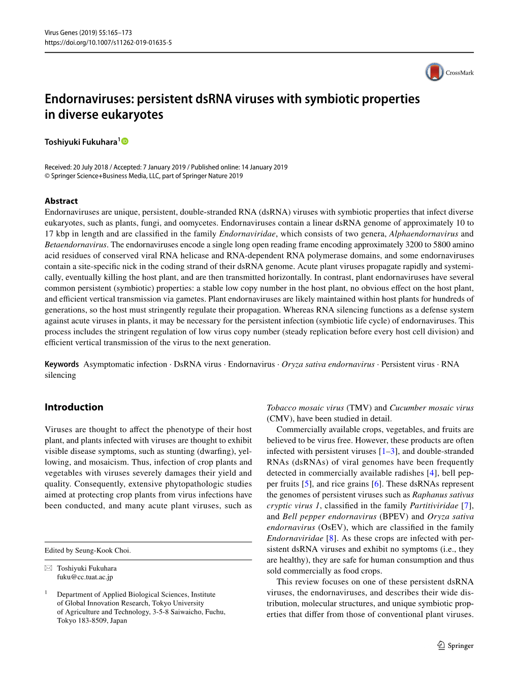 Endornaviruses: Persistent Dsrna Viruses with Symbiotic Properties in Diverse Eukaryotes