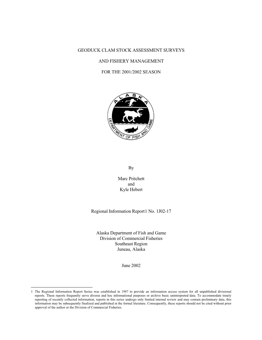 Geoduck Clam Stock Assessment Surveys and Fishery Management for the 2001/2002 Season