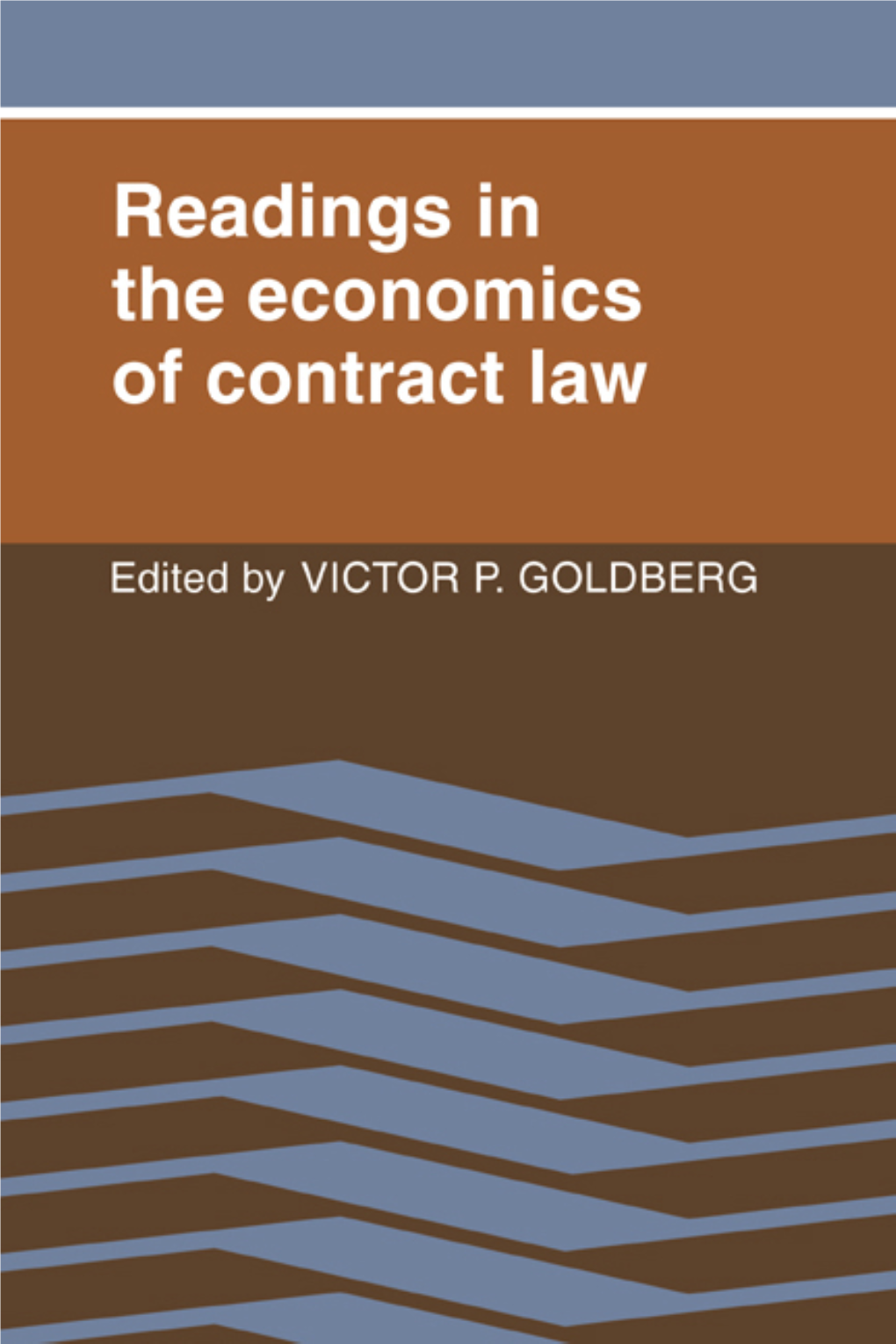 Readings in the Economics of Contract Law