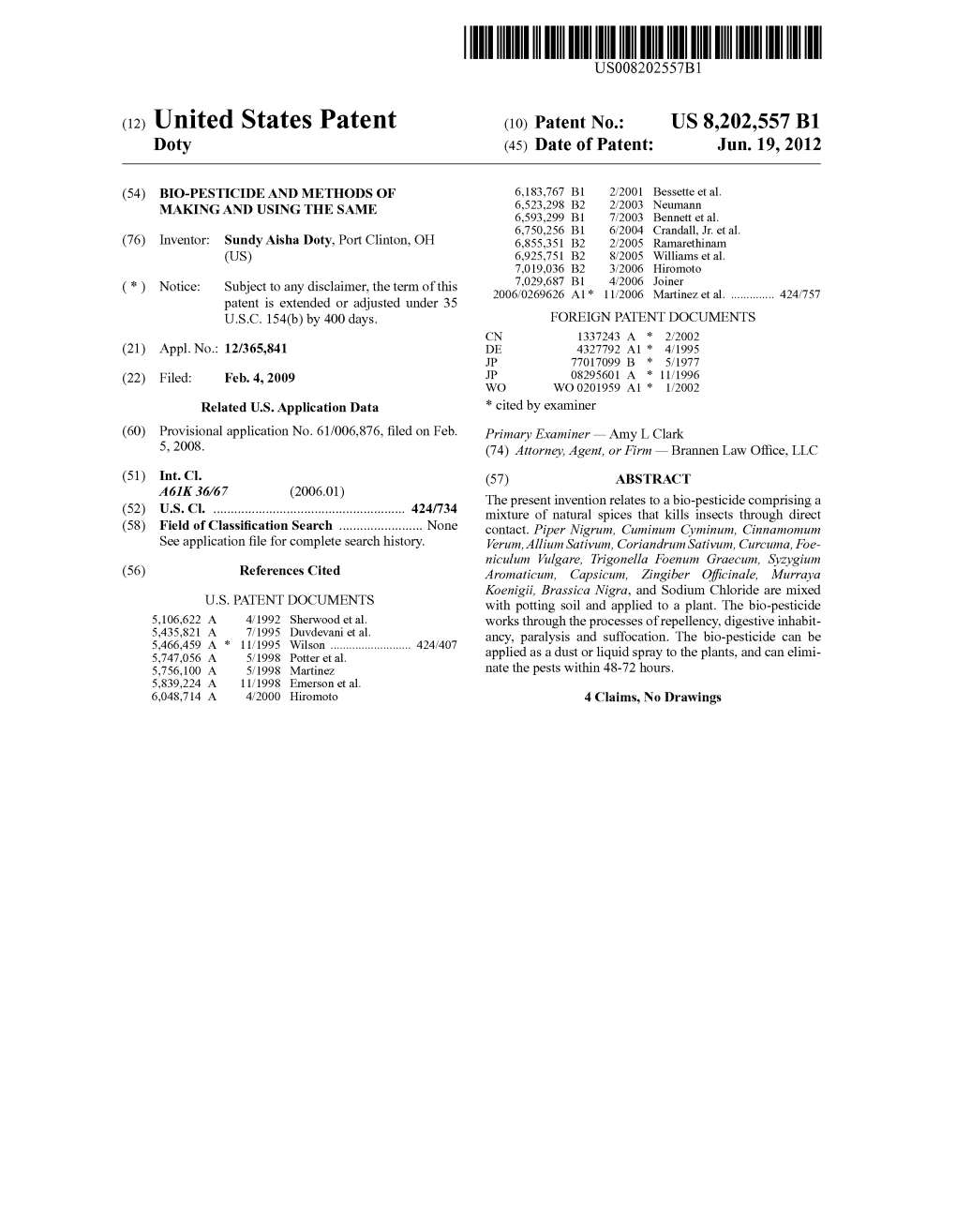 (12) United States Patent (10) Patent No.: US 8,202,557 B1 Doty (45) Date of Patent: Jun