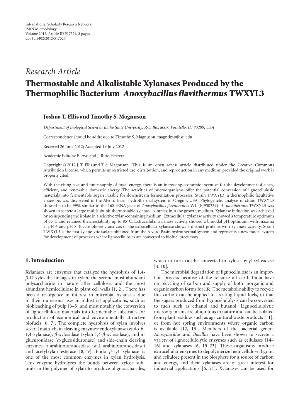 Research Article Thermostable and Alkalistable Xylanases Produced by the Thermophilic Bacterium Anoxybacillus Flavithermus TWXYL3