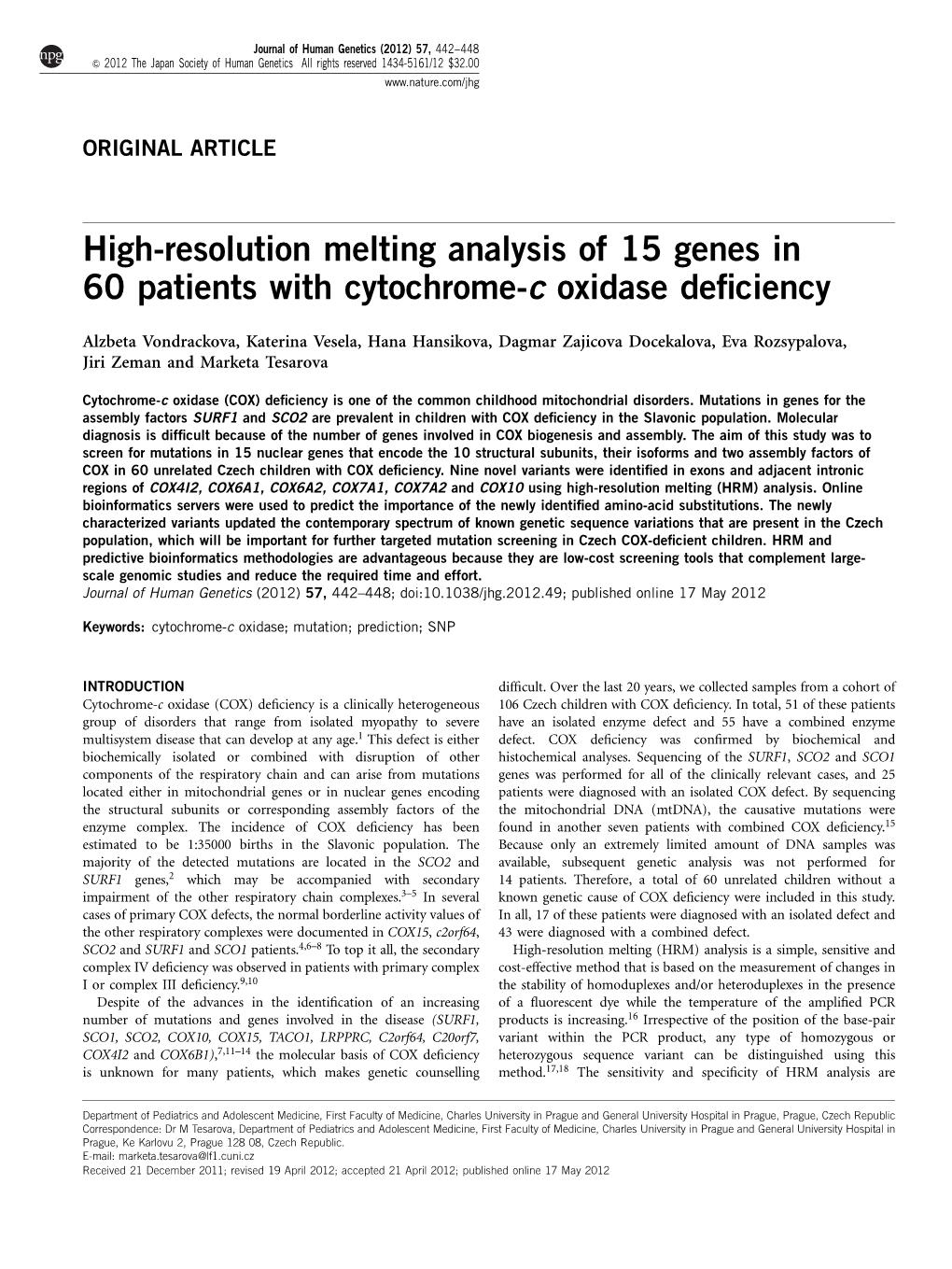 High-Resolution Melting Analysis of 15 Genes in 60 Patients with Cytochrome-C Oxidase Deﬁciency