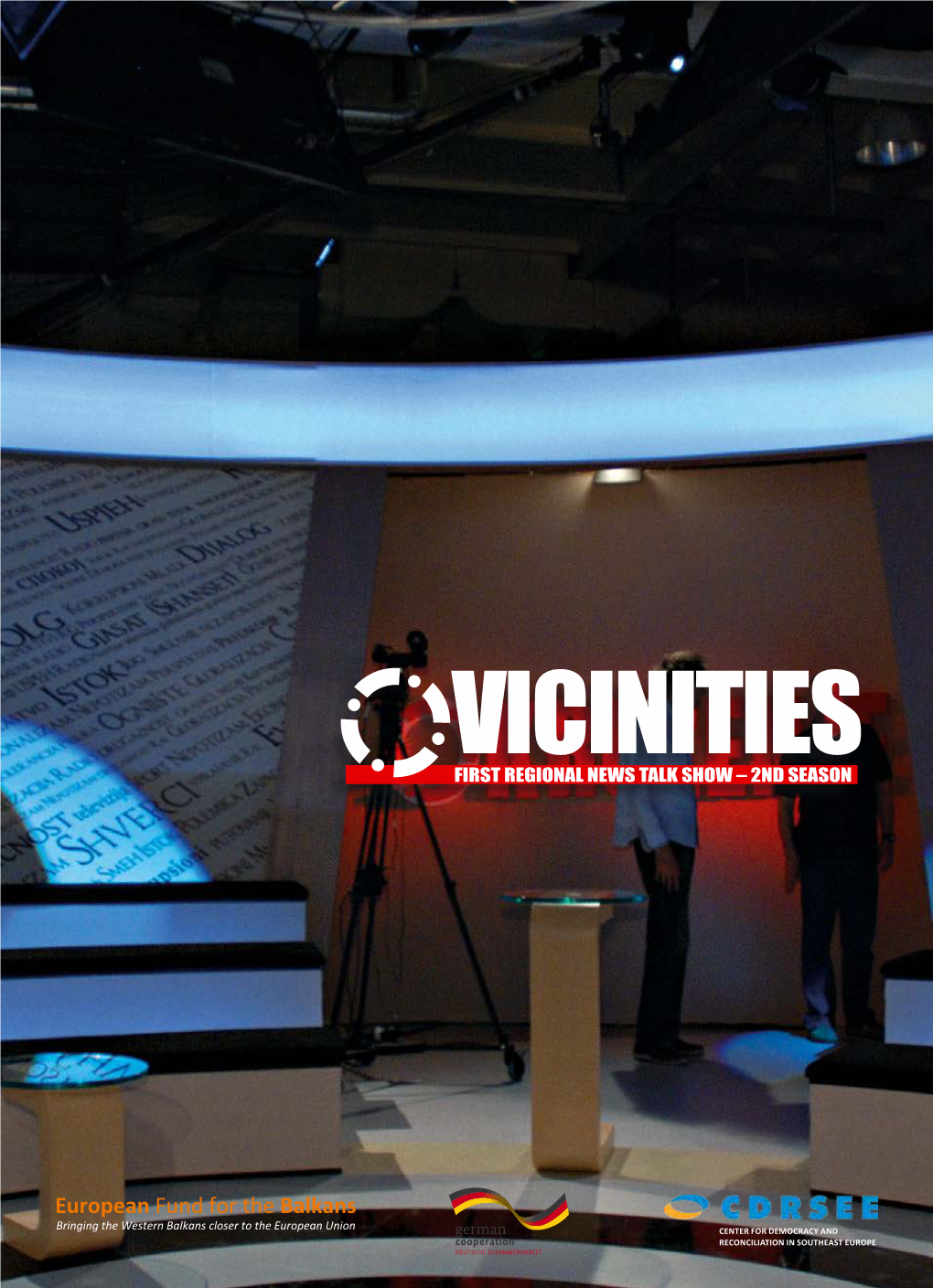 Vicinities, 2013