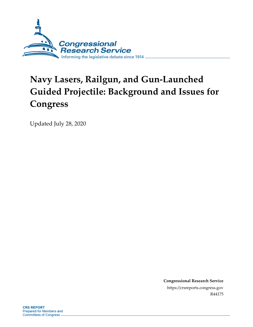Navy Lasers, Railgun, and Gun-Launched Guided Projectile: Background and Issues for Congress