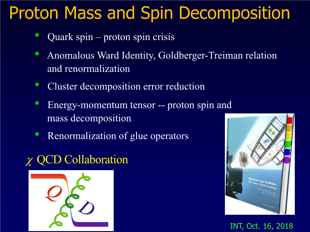 Proton Mass and Spin Decomposition