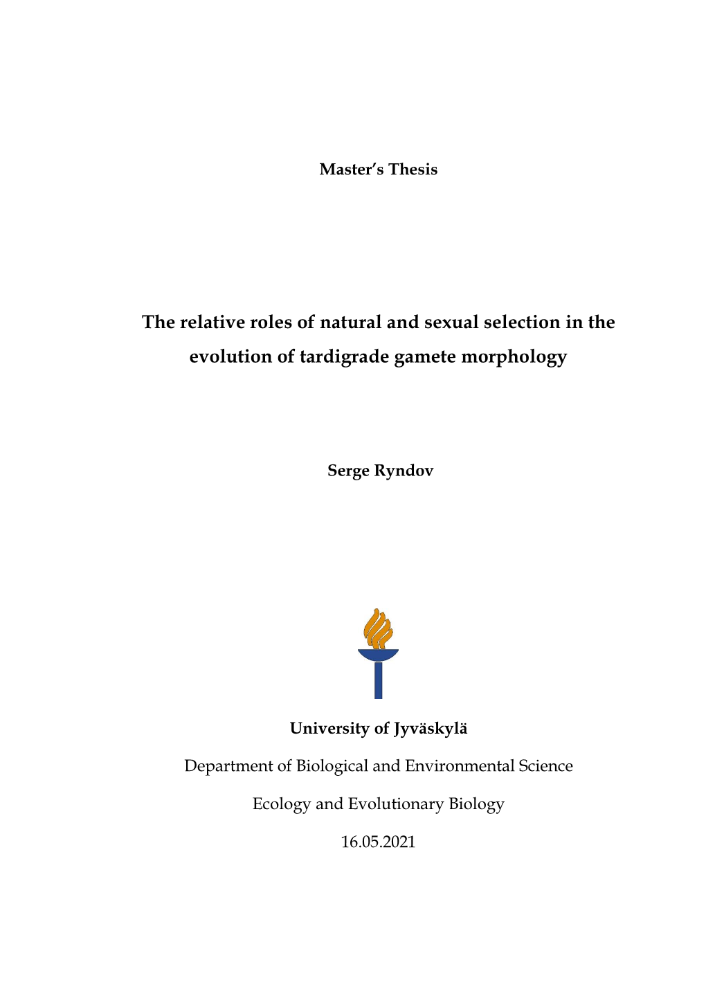 The Relative Roles of Natural and Sexual Selection in the Evolution of Tardigrade Gamete Morphology