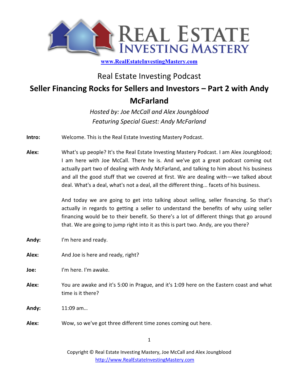 Real Estate Investing Podcast Seller Financing Rocks for Sellers And