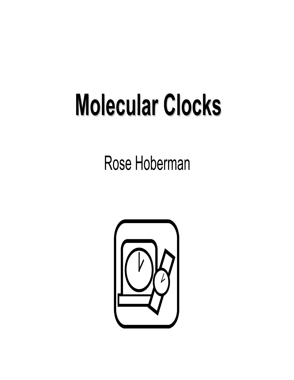 Molecular Clocksclocks