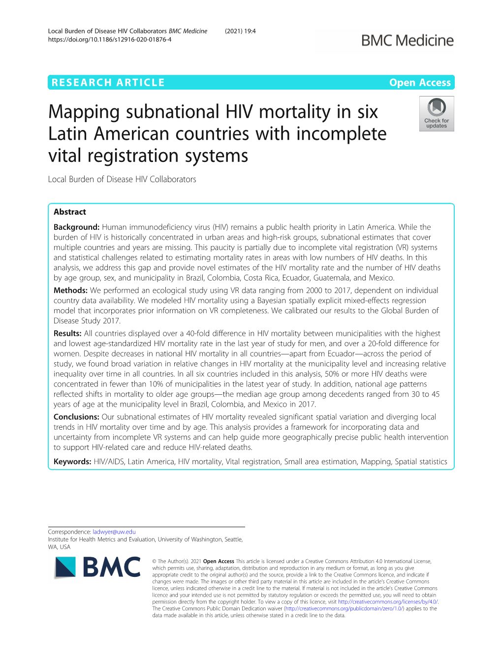 Mapping Subnational HIV Mortality in Six Latin American Countries with Incomplete Vital Registration Systems Local Burden of Disease HIV Collaborators