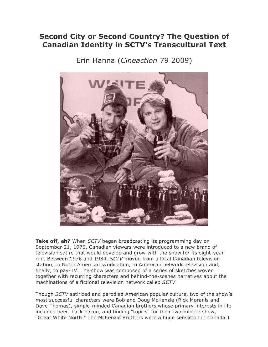 Second City Or Second Country? the Question of Canadian Identity in SCTV's Transcultural Text