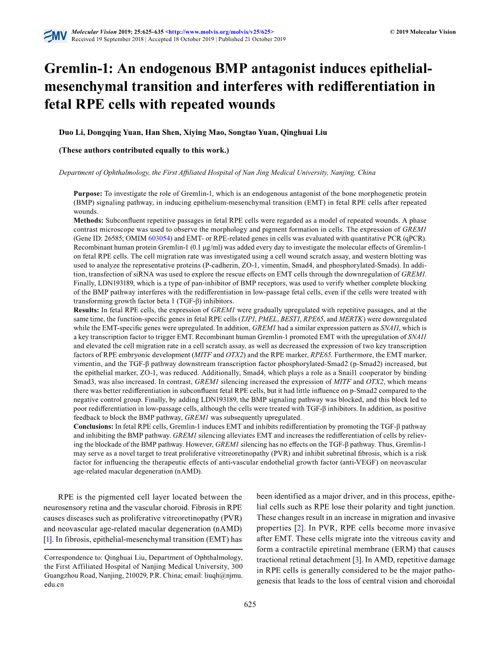 Gremlin-1: an Endogenous BMP Antagonist Induces Epithelial- Mesenchymal Transition and Interferes with Redifferentiation in Fetal RPE Cells with Repeated Wounds