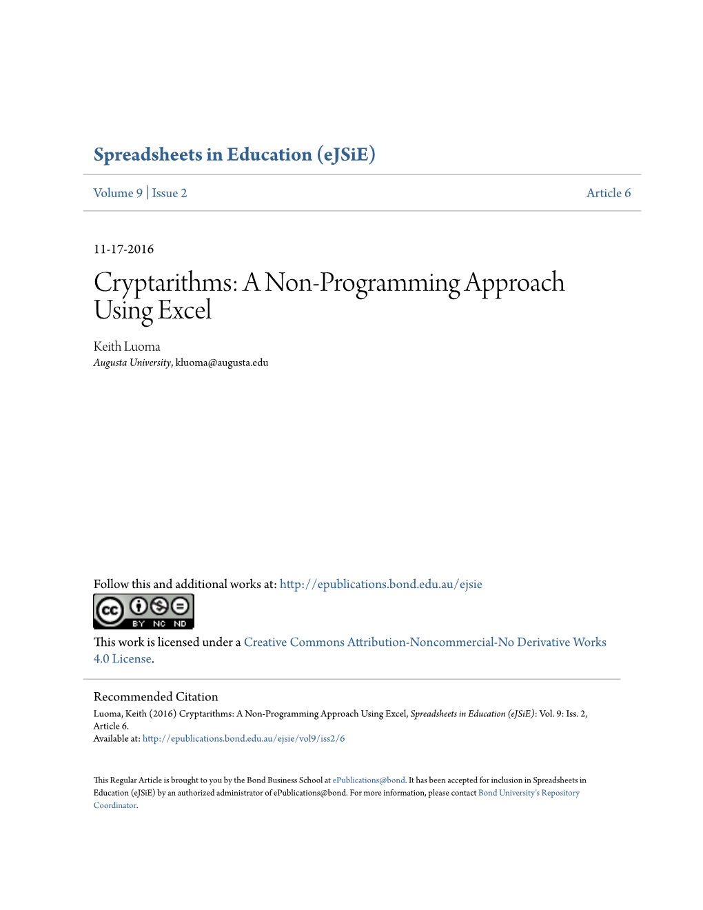 Cryptarithms: a Non-Programming Approach Using Excel Keith Luoma Augusta University, Kluoma@Augusta.Edu