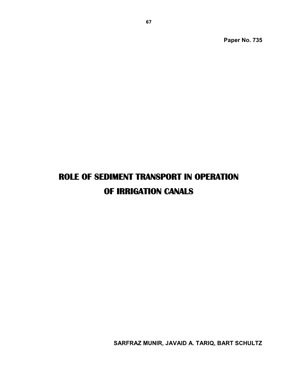 Role of Sediment Transport in Operation of Irrigation Canals