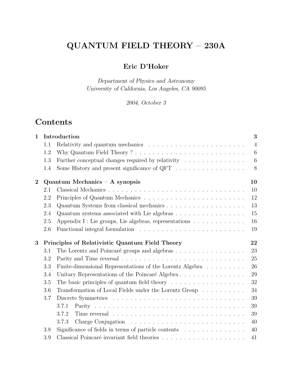 Quantum Field Theory – 230A