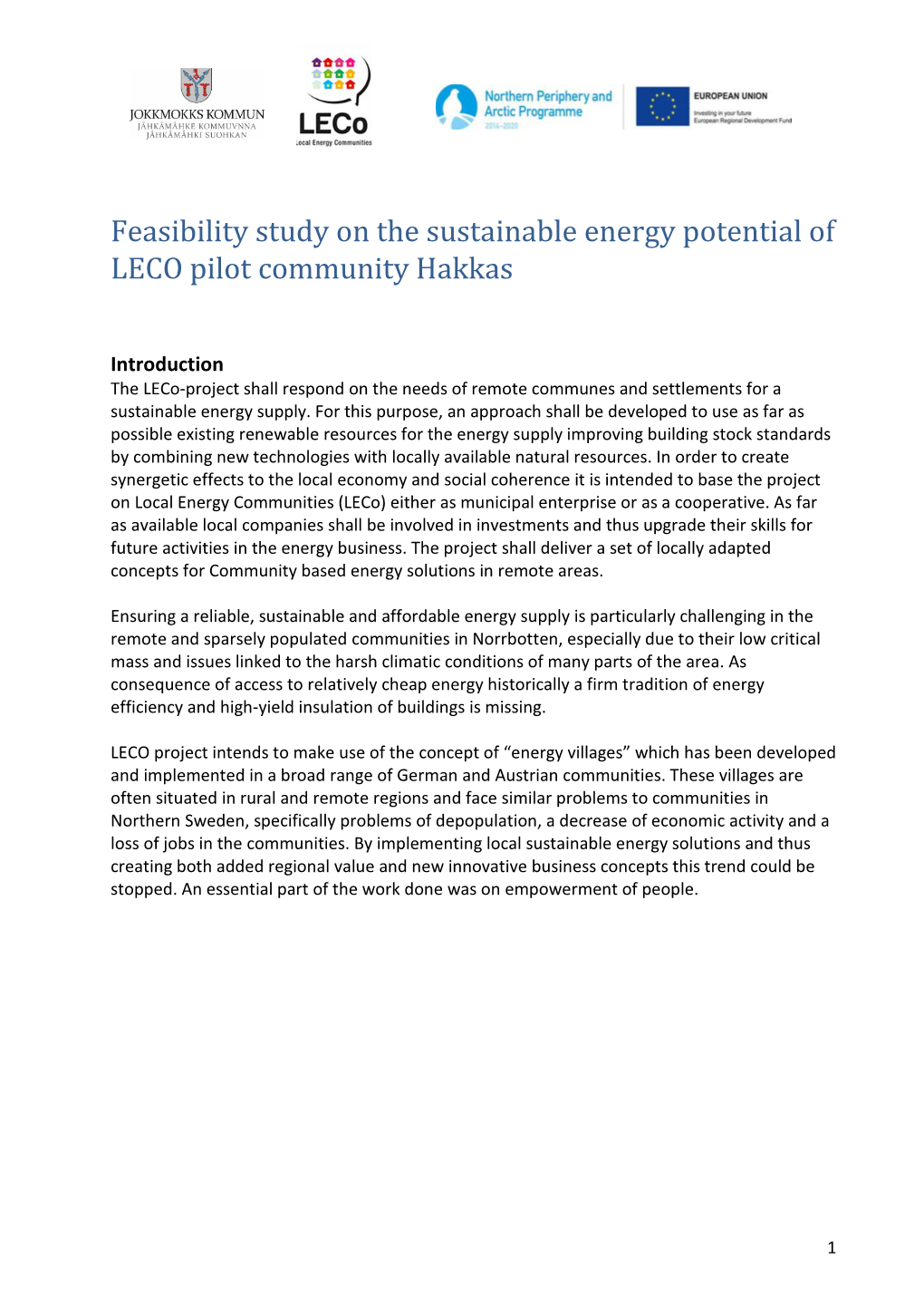 Feasibility Study on the Sustainable Energy Potential of LECO Pilot Community Hakkas
