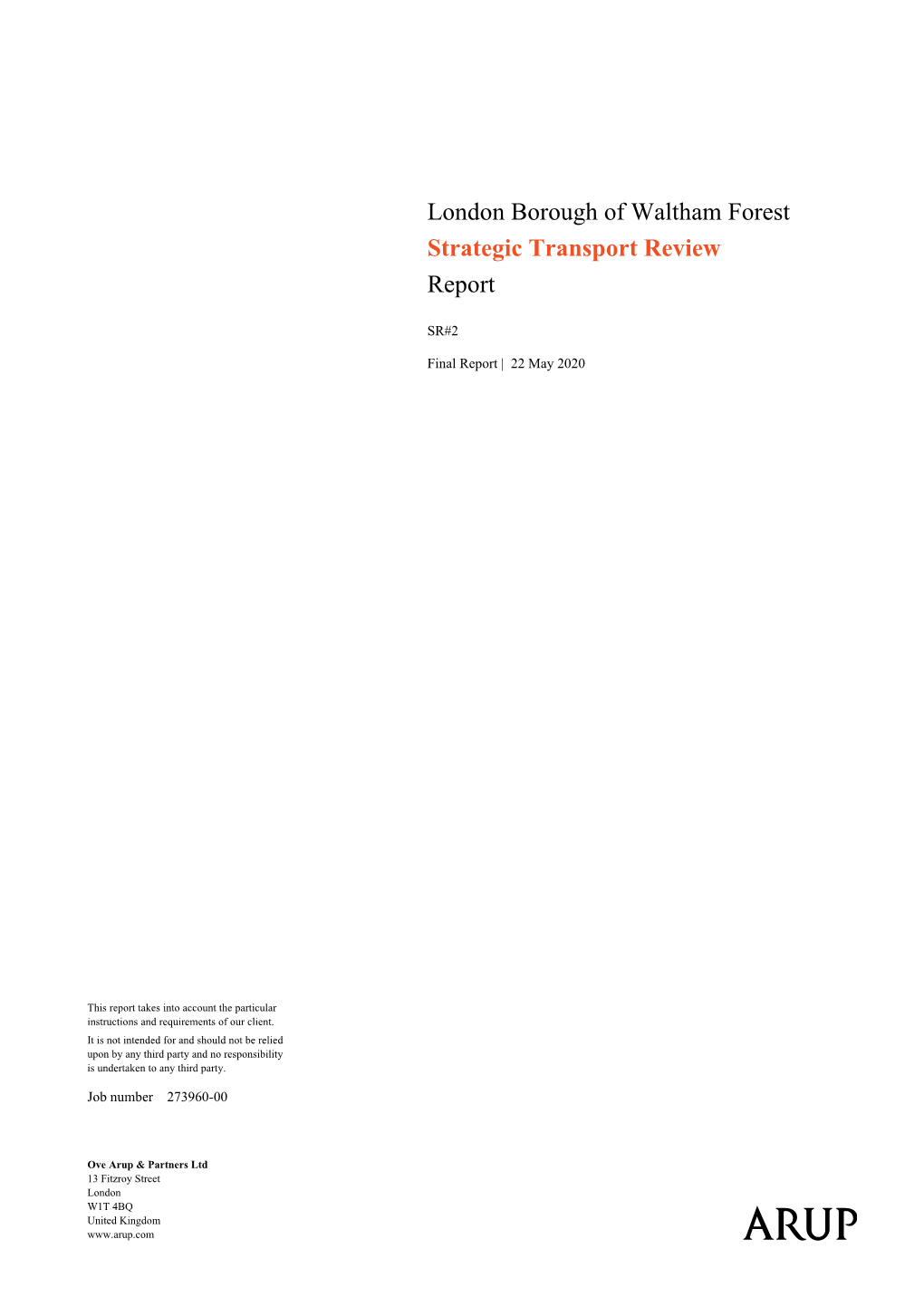 London Borough of Waltham Forest Strategic Transport Review Report