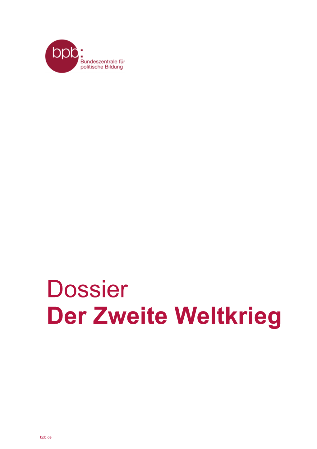 Dossier Der Zweite Weltkrieg