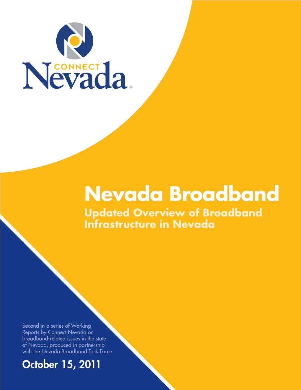 Nevada Broadband Updated Overview of Broadband Infrastructure in Nevada