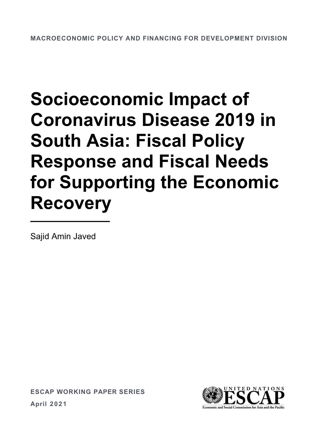 Socioeconomic Impact of Covid-19 in South Asia, Fiscal Policy Responses