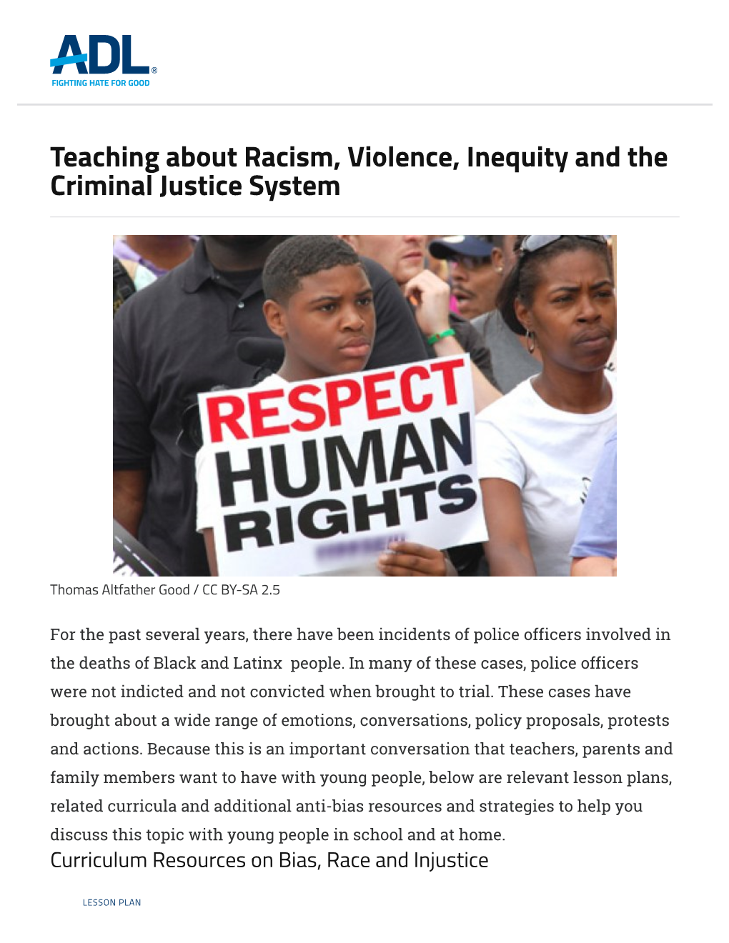 Teaching About Racism, Violence, Inequity and the Criminal Justice System