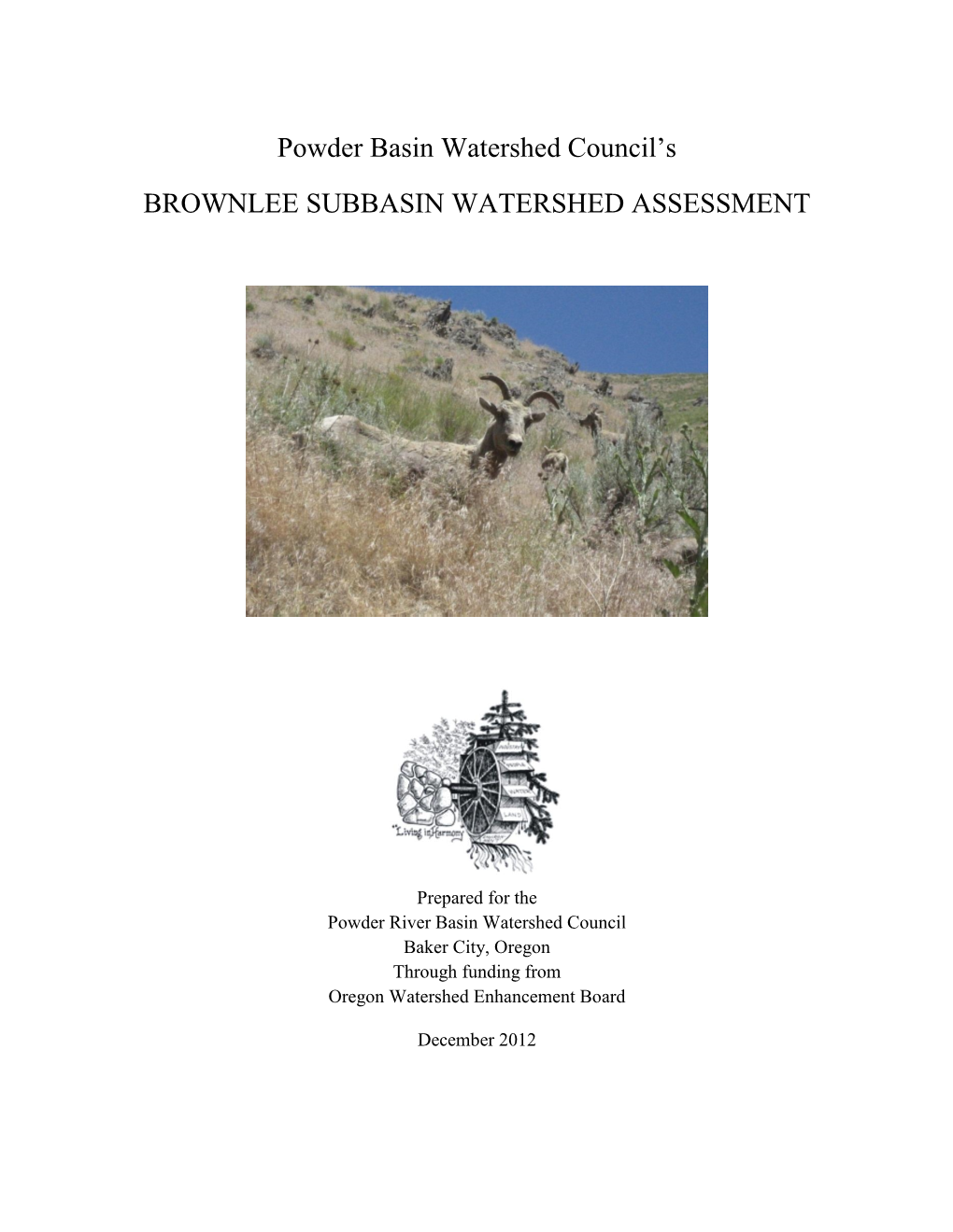PBWC's Brownlee Subbasin Watershed Assessment