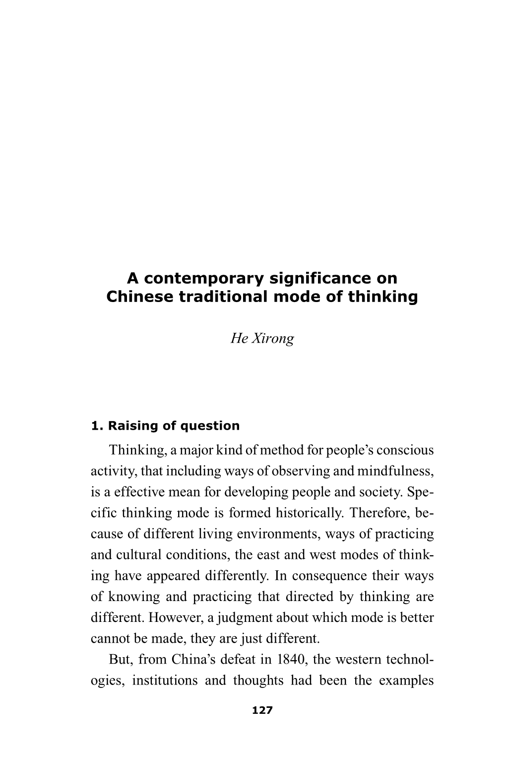 A Contemporary Significance on Chinese Traditional Mode of Thinking