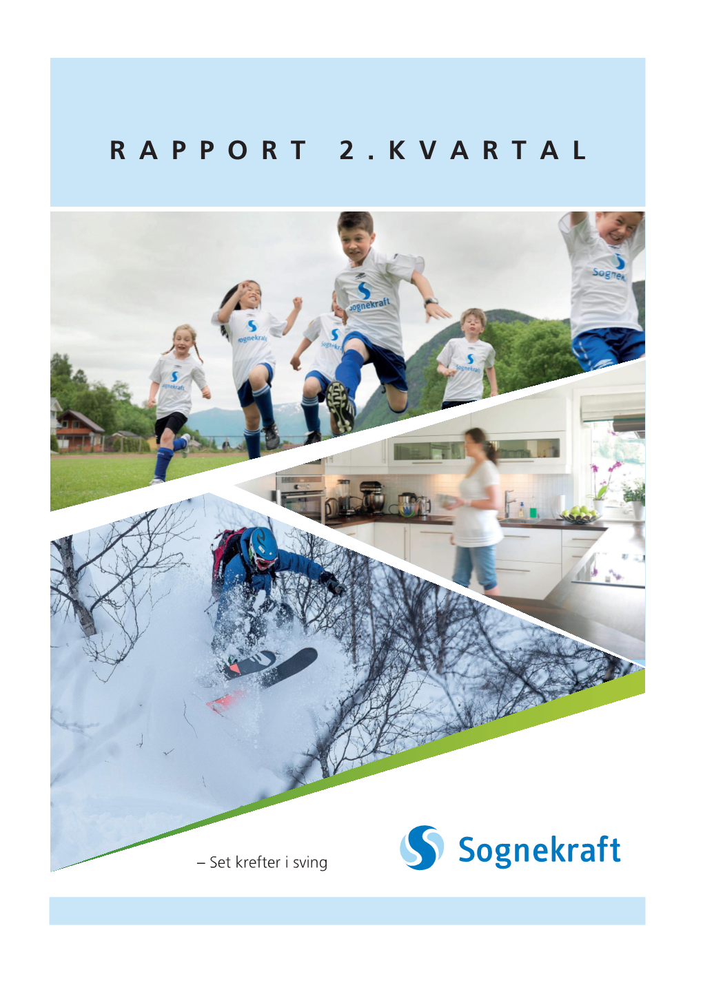 Kvartalsrapport Q2 – 2017