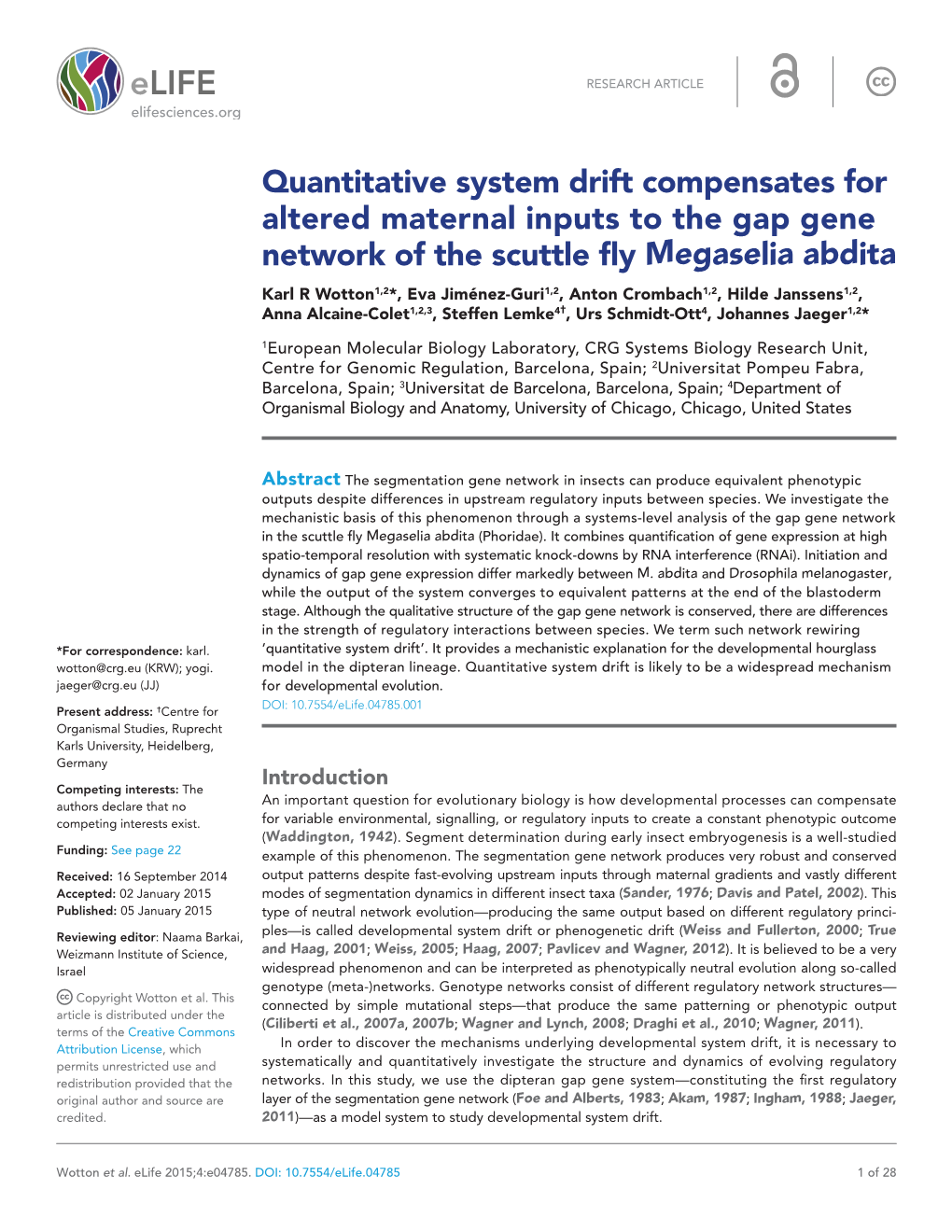 Quantitative System Drift Compensates for Altered Maternal Inputs to The